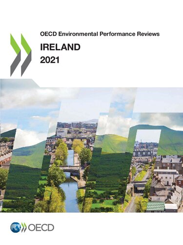 Oecd Environmental Performance Reviews Ireland 2021 Organisation For Economic Cooperation And Development
