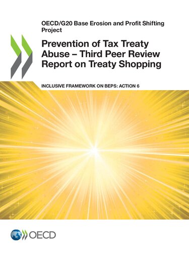 Prevention Of Treaty Abuse Third Peer Review Report On Treaty Shopping Inclusive Framework On Beps Action 6 Oecd