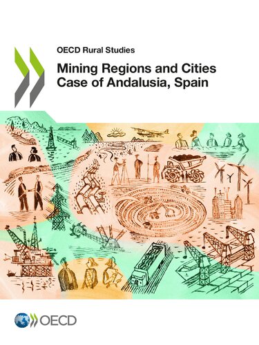 Mining Regions And Cities Case Of Andalusia Spain Organisation For Economic Cooperation