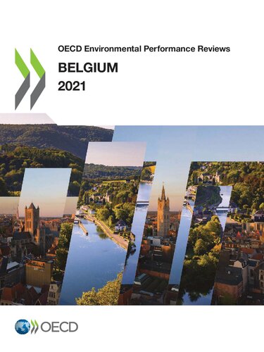 Oecd Environmental Performance Reviews Belgium 2021 Organisation For Economic Cooperation And Development