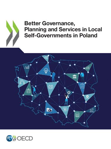 Better Governance Planning And Services In Local Selfgovernments In Poland Oecd