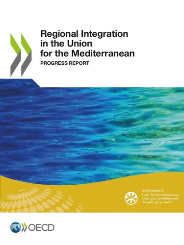 Regional Integration In The Union For The Mediterranean Progress Report Oecd