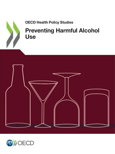 Preventing Harmful Alcohol Use Oecd
