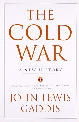 The Cold War A New History John Lewis Gaddis