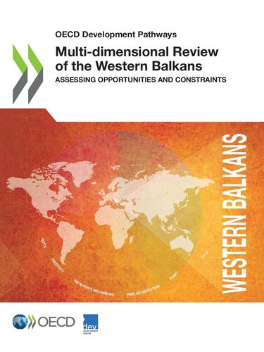 Multidimensional Review Of The Western Balkans Assessing Opportunities And Constraints Organisation For Economic Cooperation And Development Development Centre