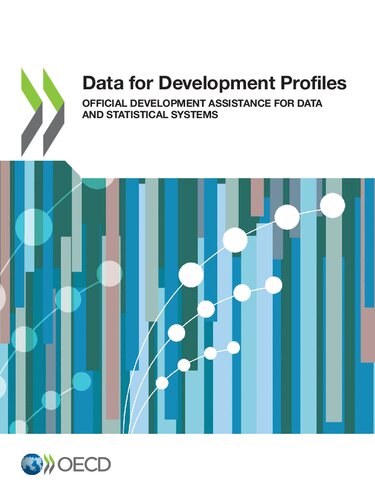 Data For Development Profiles Official Development Assistance For Data And Statistical Systems Organisation For Economic Cooperation And Development