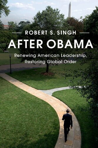 After Obama 1st Edition Robert Singh