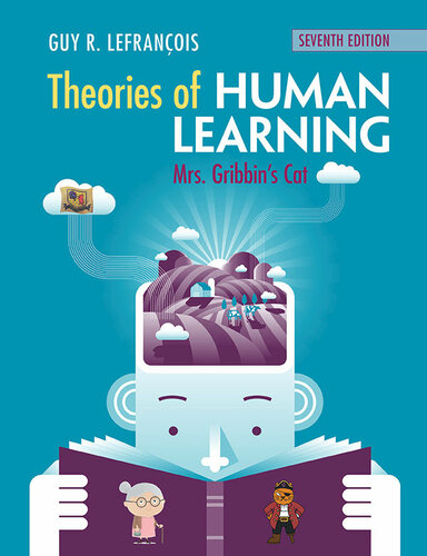 Theories Of Human Learning Mrs Gribbins Cat 7th Edition Guy R Lefranois