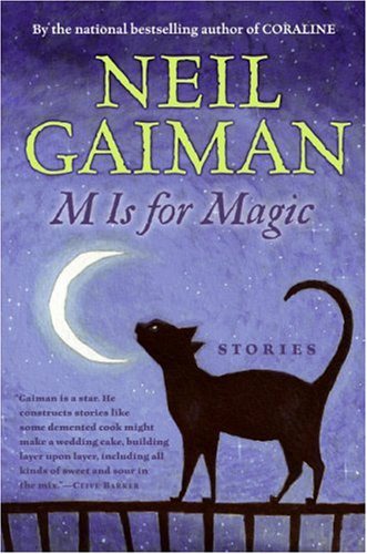 M Is For Magic Neil Gaiman