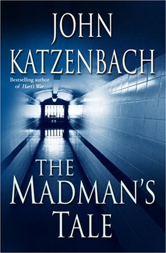 The Madmans Tale John Katzenbach