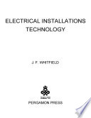 Electrical Installations Technology The Commonwealth And International Library Electrical Engineering Division The Commonwealth And International Library Electrical Engineering Division 1st Whitfield