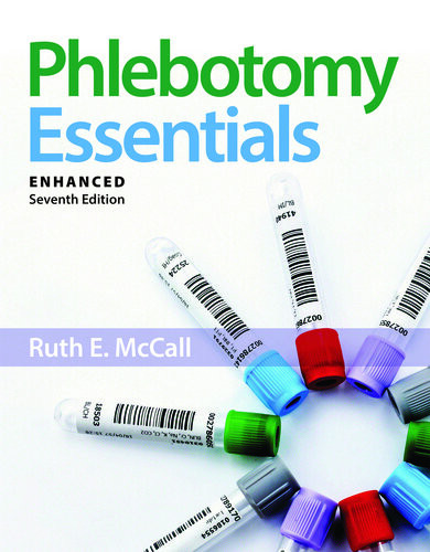 Phlebotomy Essentials Enhanced 7th Edition 7th Edition Mccall
