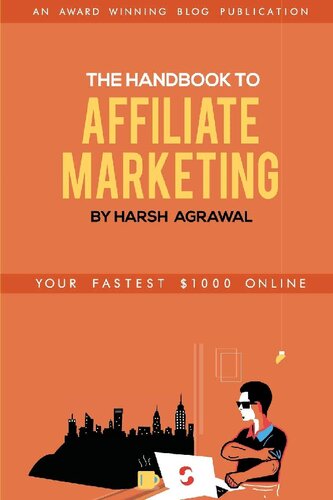 The Handbook To Affiliate Marketing Your Fastest 1000 Online Agrawal