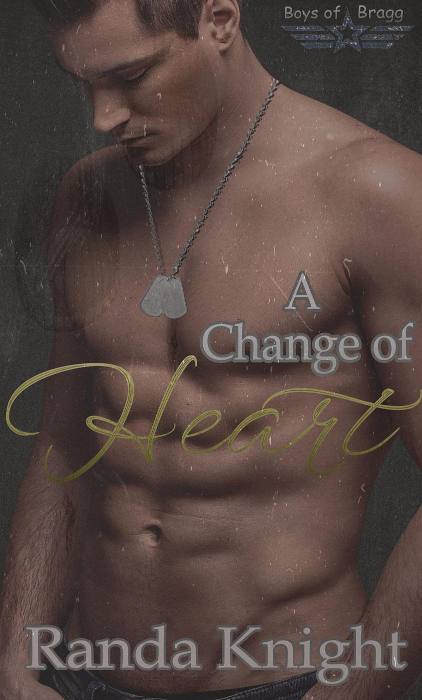 A Change Of Heart Boys Of Bragg 1 Randa Knight
