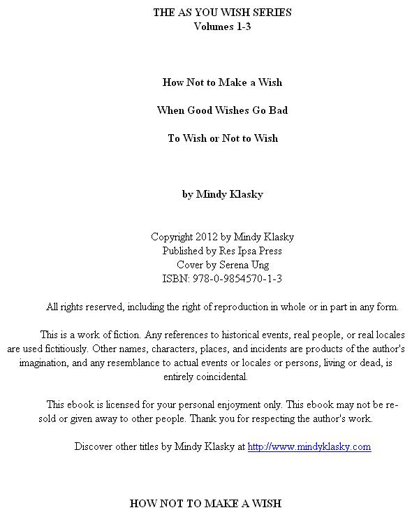 The As You Wish Series Volumes 13 Mindy Klasky
