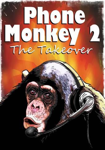 Phone Monkey 2 The Takeover Anonymous
