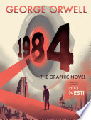 1984 The Graphic Novel 1st Edition George Orwell Fido Nesti Adaption Illustration
