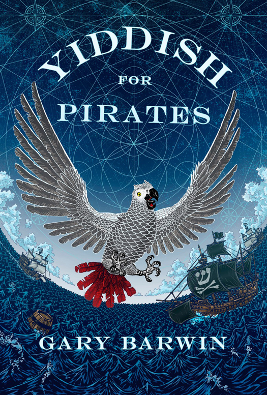 Yiddish For Pirates Gary Barwin