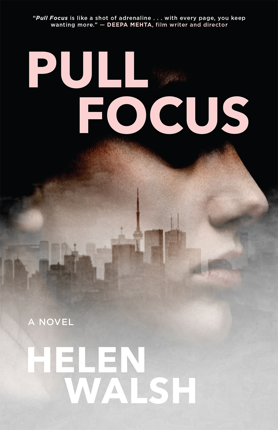 Pull Focus Helen Walsh
