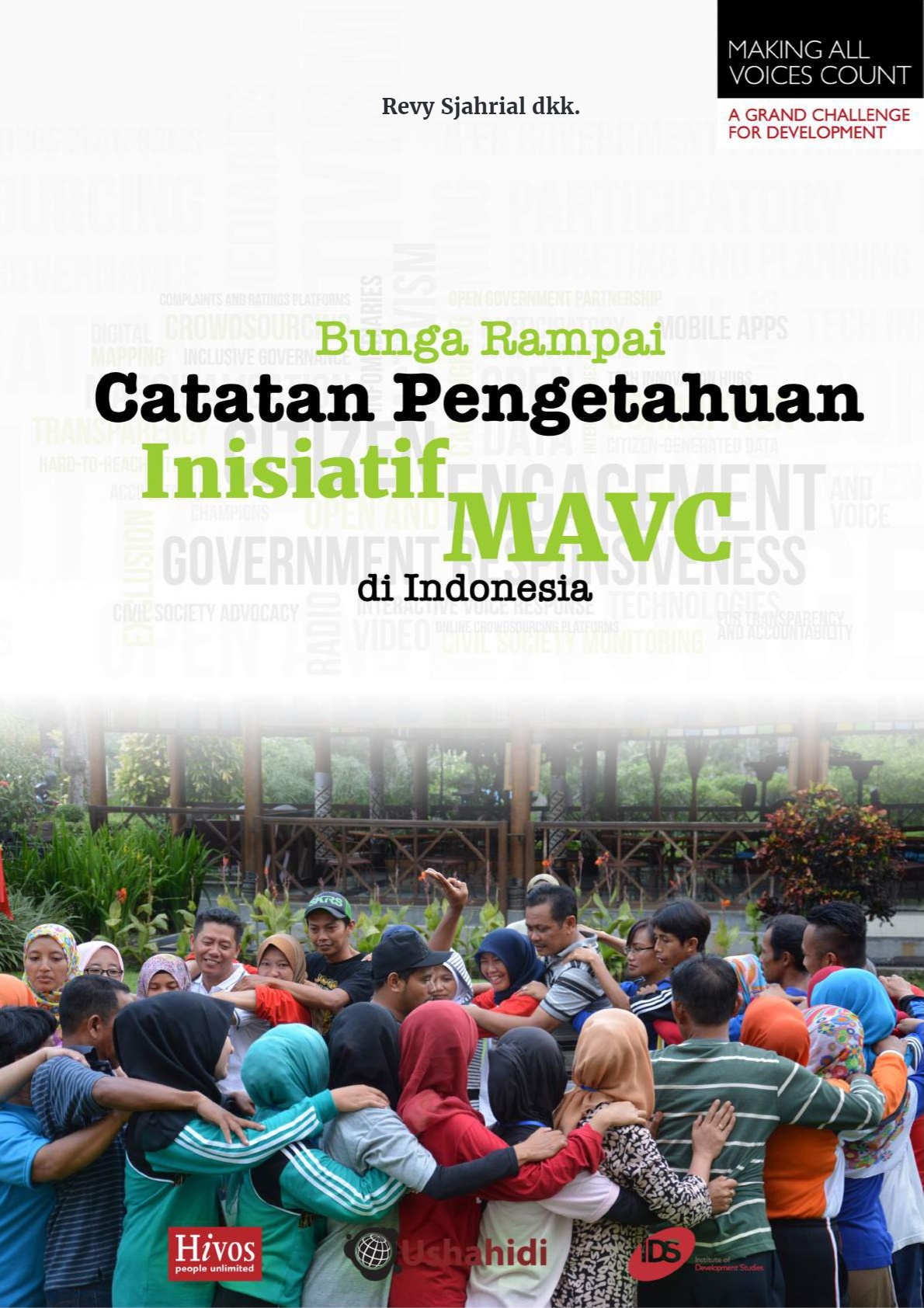 Bunga Rampai Catatan Pengetahuan Inisiatif Mavc Di Indonesia M Irsyadul Ibad Editor