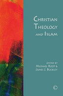Christian Theology And Islam Michael Root James J Buckley