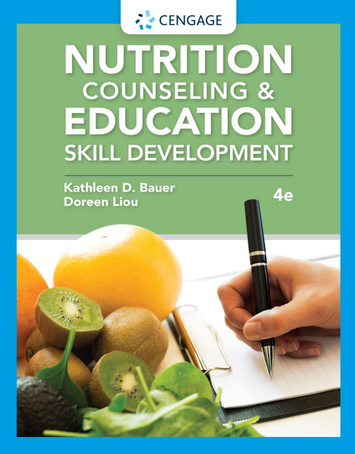 Nutrition Counseling Education Skill Development 4th Ed 4th Edition Kathleen D Bauer