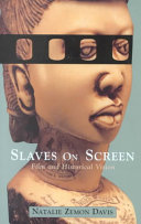 Slaves On Screen Film And Historical Vision Illustrated Davis