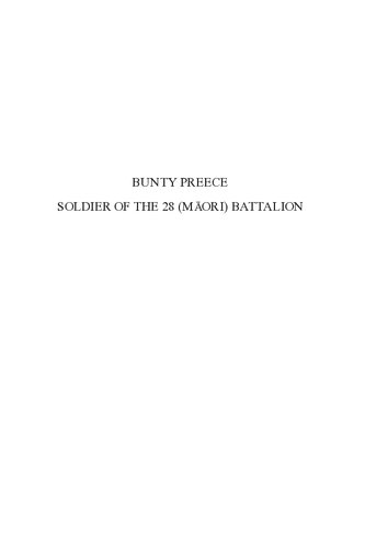 Bunty Preece Soldier Of The 28 Maori Battalion Tom Oconnor