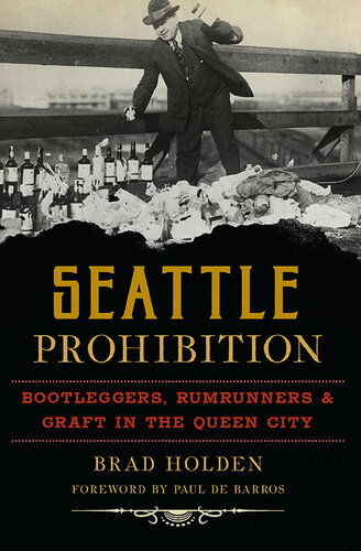 Seattle Prohibition Brad Holden