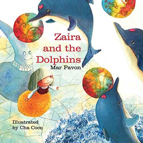Zaira And The Dolphins Clucky 1st Edition Mar Pavn