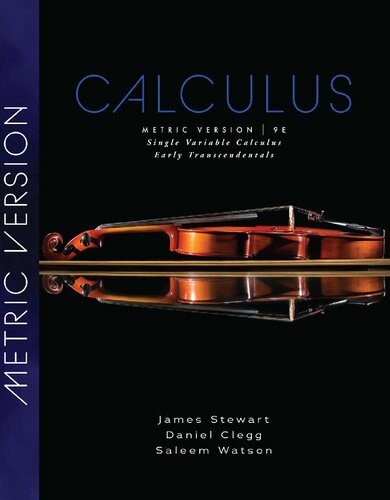 Single Variable Calculus Early Transcendentals Metric Version 9th Edition James Stewart