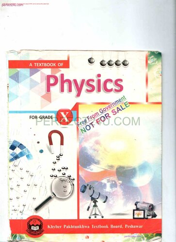 A Textbook Of Physics For Grade 10 Amirullah Khan