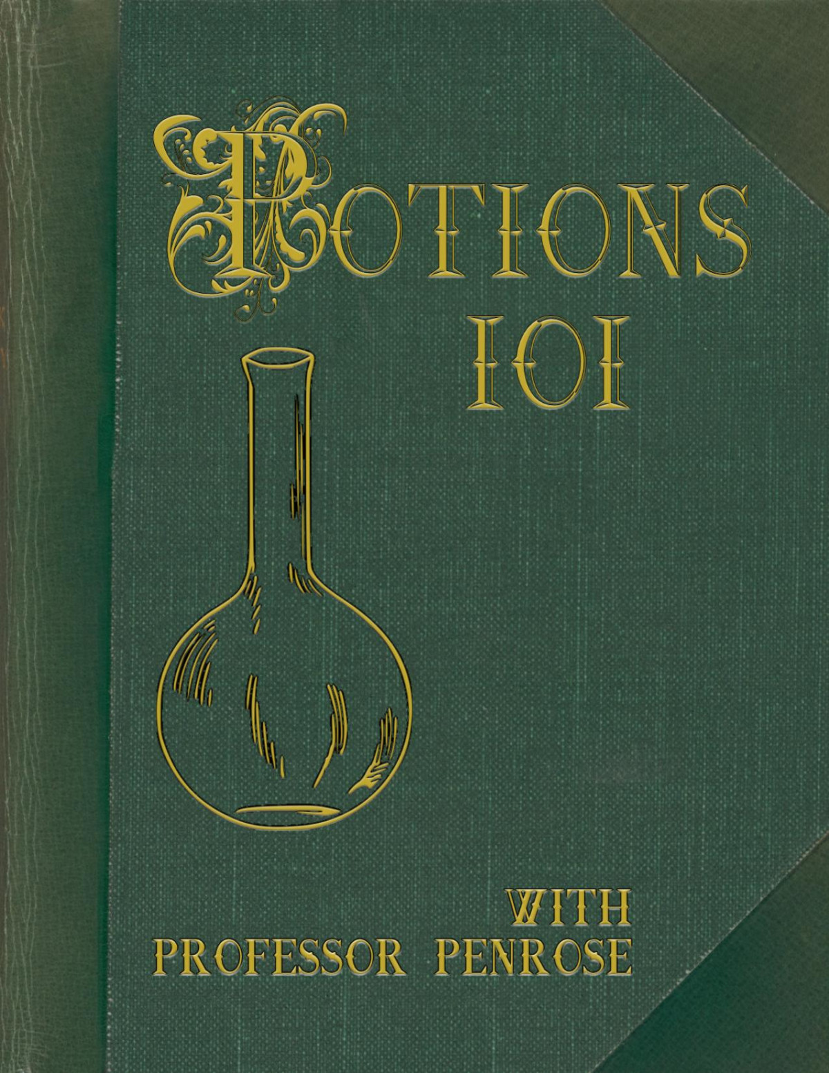 Potions 101 Brandon Thellis Professor Penrose
