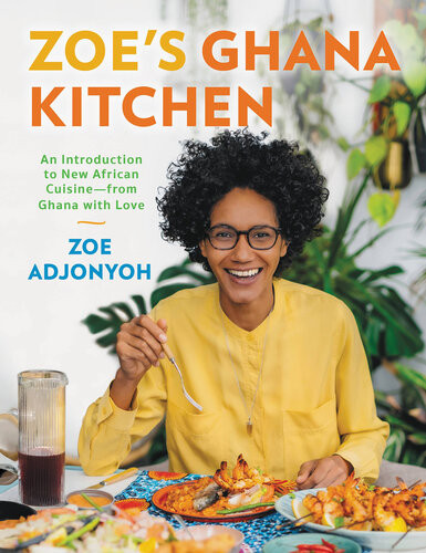 Zoes Ghana Kitchen Zoe Adjonyoh