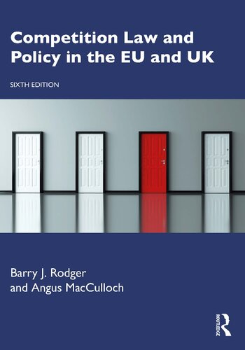Competition Law And Policy In The Eu And Uk 6th Edition Barry J Macculloch Angus Rodger