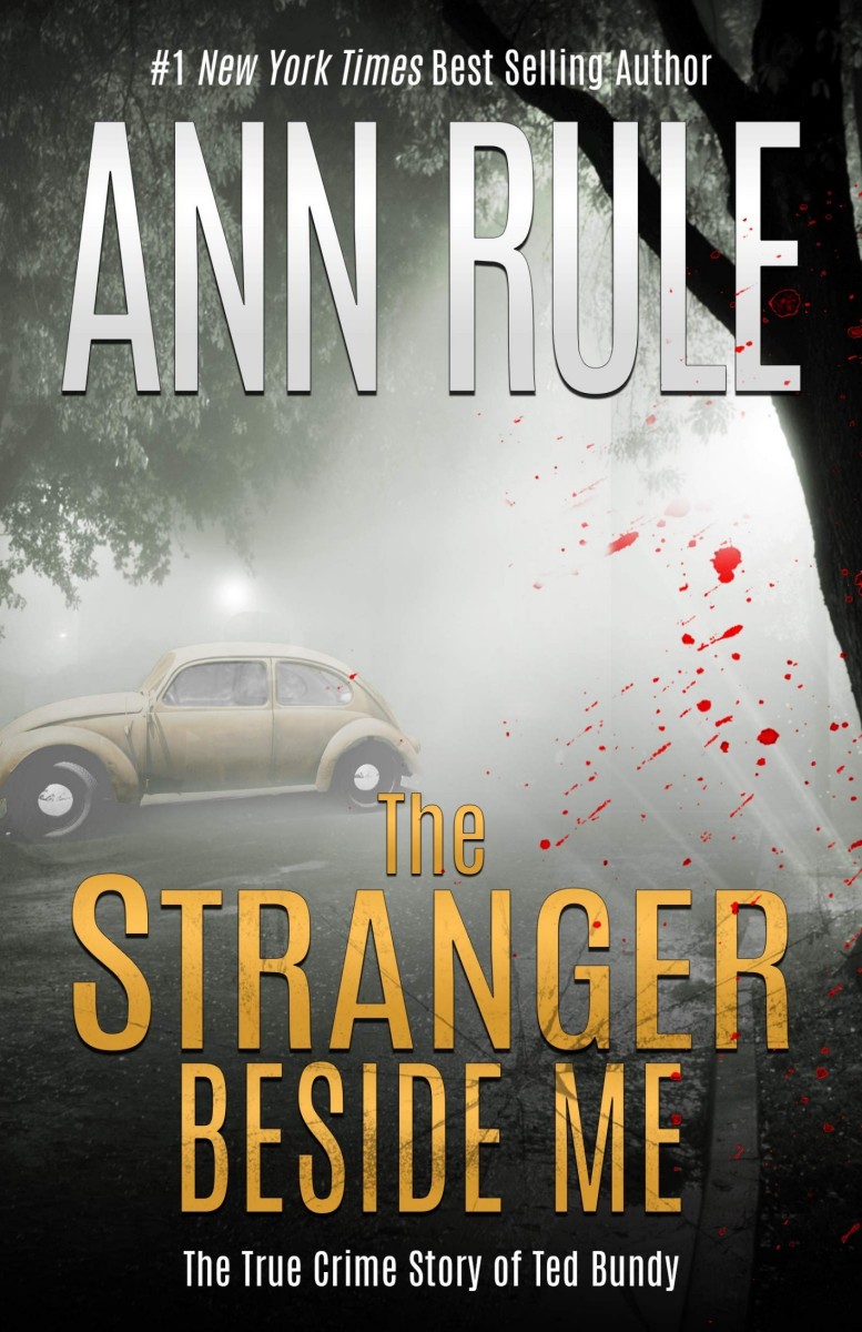 The Stranger Beside Me Updated Ed Ann Rule