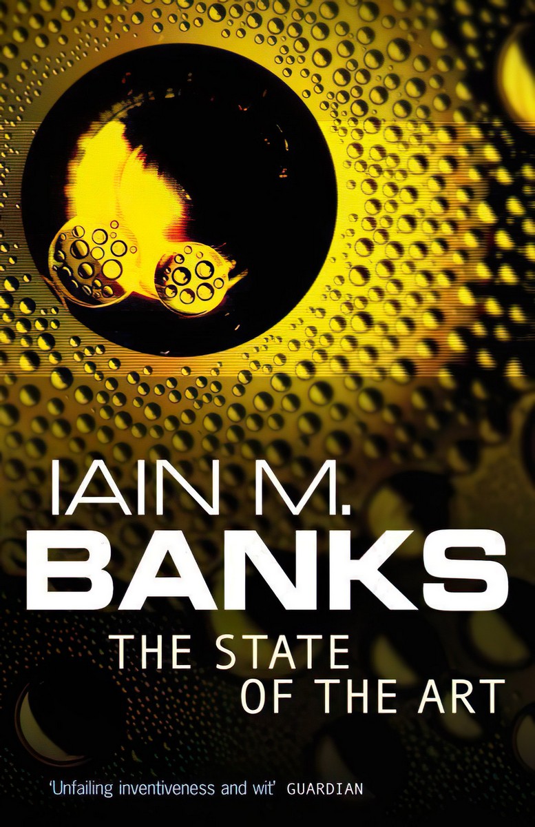 The State Of The Art Iain M Banks
