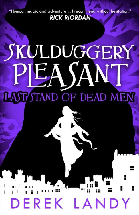 Last Stand Of Dead Men Derek Landy