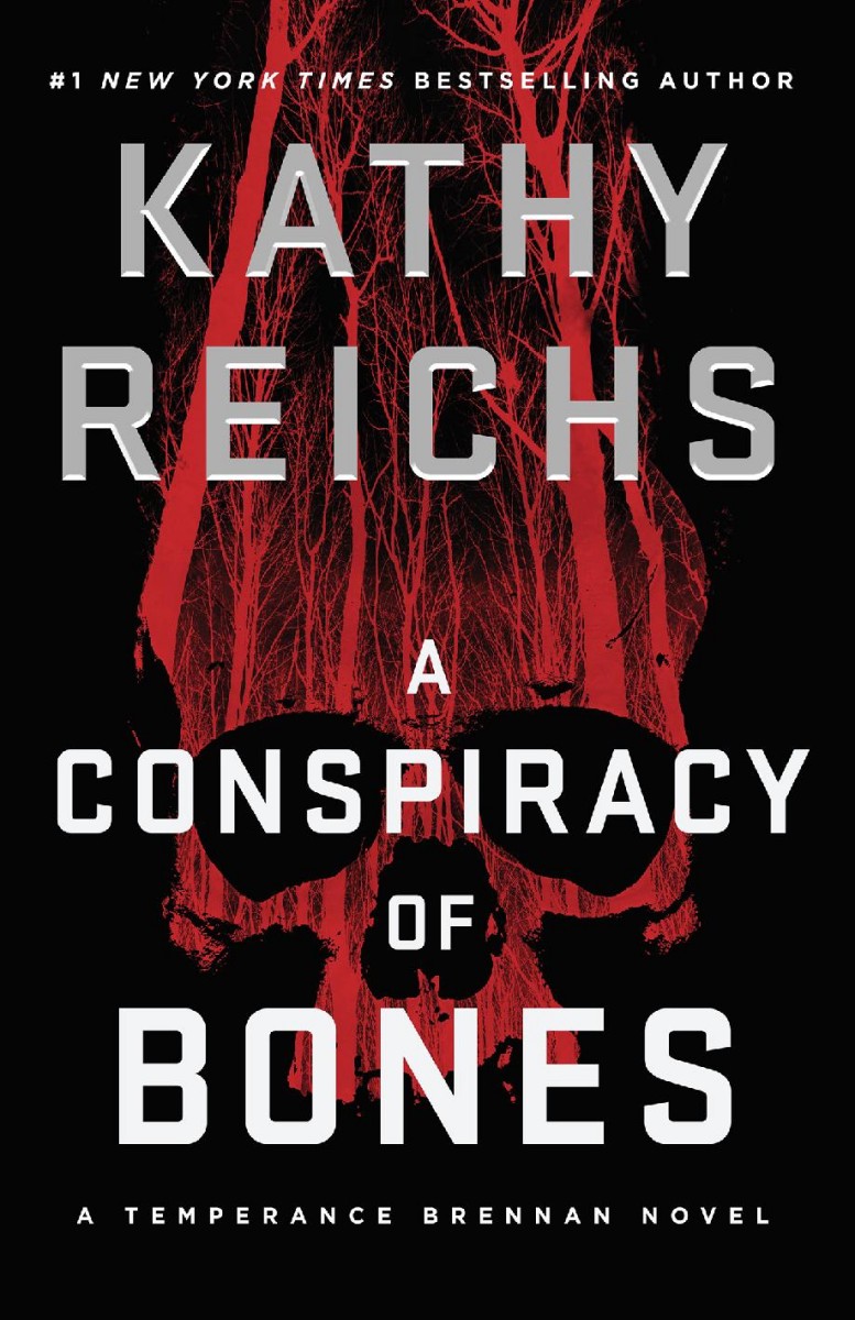 A Conspiracy Of Bones Kathy Reichs
