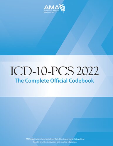 Icd10pcs 2022 The Complete Official Codebook 1st Edition American Medical Association