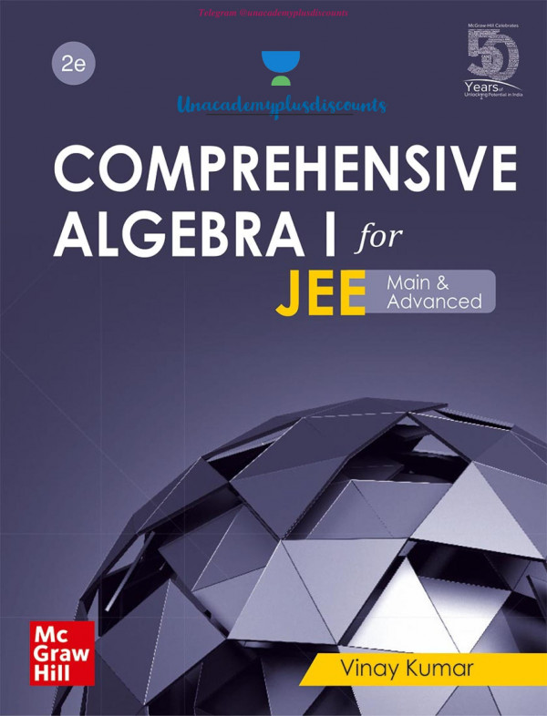 Comprehensive Algebra 1 For Jee Main And Advanced 2nd Edition Vinay Kumar