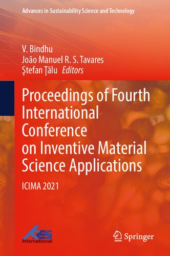 Proceedings Of Fourth International Conference On Inventive Material Science Applications Icima 2021 1st Edition V Bindhu