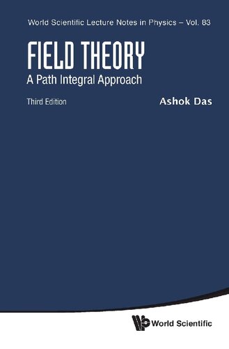 Field Theory A Path Integral Approach 2nd Edition Ashok Das