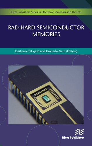 Radhard Semiconductor Memories Cristiano Calligaro Editor