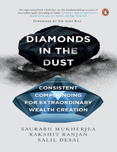 Diamonds In The Dust Consistent Compounding For Extraordinary Wealth Creation Saurabh Mukherjea