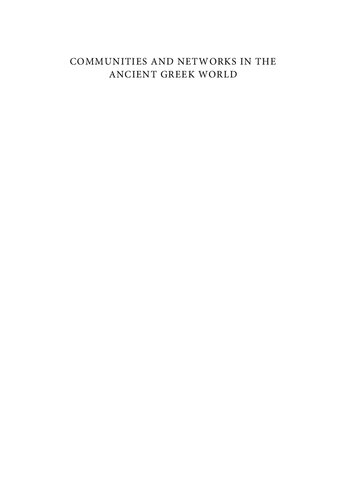 Communities And Networks In The Ancient Greek World Online Claire Taylor Kostas Vlassopoulos Eds