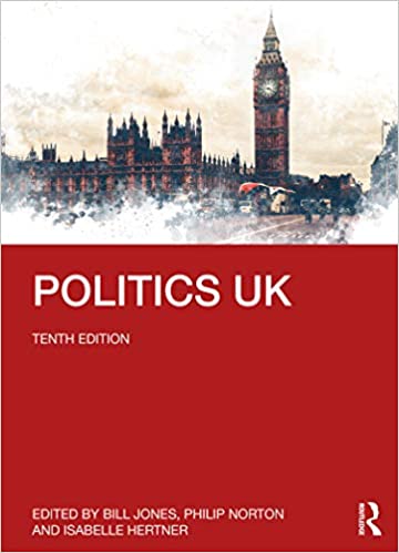 Politics Uk 10th Edition Bill Jones Philip Norton Isabelle Hertner