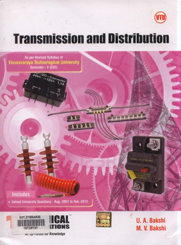 Transmission And Distribution 1st U A Bakshi M V Bakshi