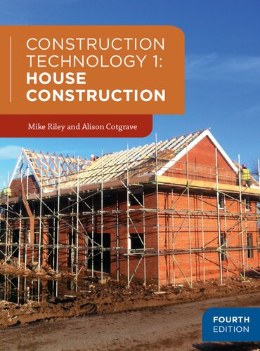 Construction Technology 1 House Construction Fourth Mike Riley