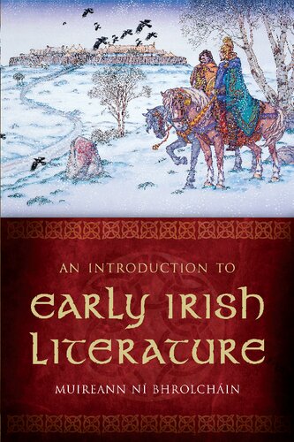 An Introduction To Early Irish Literature Four Courts Press Muireann N Bhrolchin